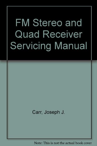 Preisvergleich Produktbild FM Stereo and Quad Receiver Servicing Manual