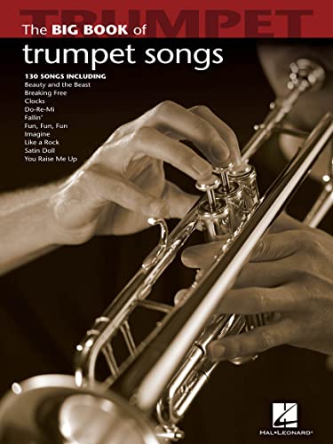Big Book of Trumpet Songs | 130 Popular Solos for Trumpet | Sheet Music for Trumpet Players | Easy...