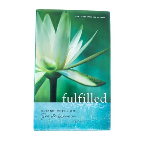 NIV, Fulfilled Devotional Bible for the Single Woman, Hardcover: The NIV Devotional Bible for the Single Woman