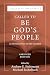 Called To Be God's People, Abridged Edition: An Introduction to the Old Testament (Called by the Gospel)
