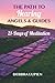 The Path to Hearing Angels & Guides: 21 Days of Meditation