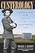 Custerology: The Enduring Legacy of the Indian Wars and George Armstrong Custer
