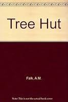 Tree Hut 0701103299 Book Cover