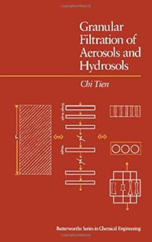 Hardcover Granular Filtration of Aerosols and Hydrosols (Butterworths Series in Chemical Engineering) Book