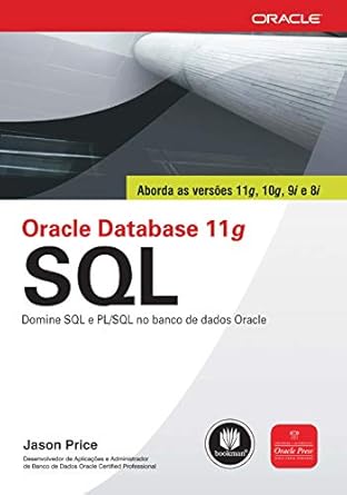 Oracle Database 11G SQL. Domine SQL E PL. SQL No Banco De Dados Oracle ...