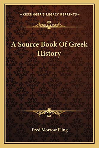 A Source Book Of Greek History