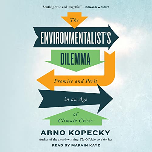 The Environmentalist's Dilemma by Arno Kopecky episode artwork