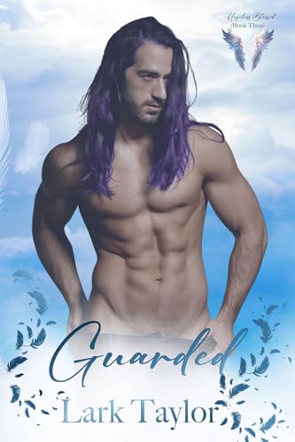 Guarded (Hopeless Blessed Book 3)