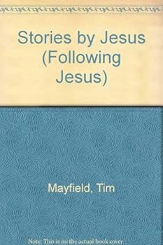 Paperback Stories by Jesus (The Following Jesus Series) Book