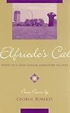 Elfriede's Cat: Notes of a High School Literature Teacher