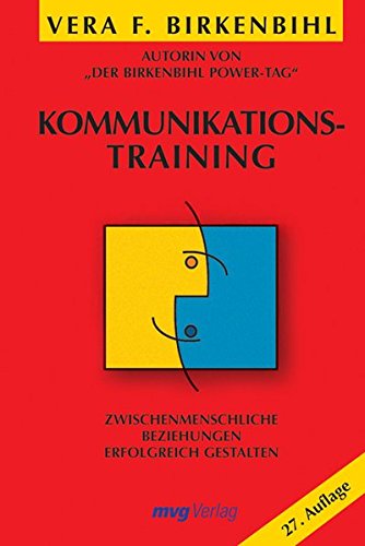 Kommunikationstraining: Zwischenmenschliche Beziehungen Erfolgreich Gestalten Amazon.com: Kommunikationstraining. Zwischenmenschliche Beziehungen