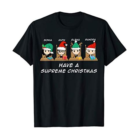 THE SUPREMES Supreme Court Justices RBG cute Christmas gift T-Shirt Cover