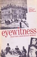Eyewitness;: Selections from Russian memoirs 0155266004 Book Cover