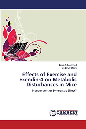 Effects of Exercise and Exendin-4 on Metabolic Disturbances in Mice: Independent or Synergistic Effect?