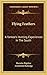 Flying Feathers: A Yankee's Hunting Experiences In The South