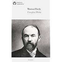 Delphi Complete Works of Thomas Hardy