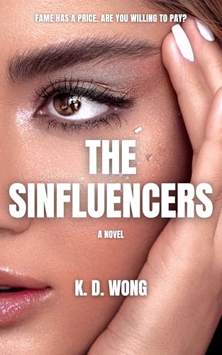 The Sinfluencers: A Psychological Thriller