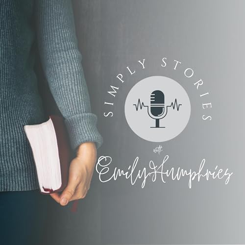 Simply Stories Podcast Podcast Por Emily Humphries arte de portada