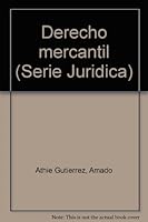 Derecho mercantil (Serie Juridica) 9701015959 Book Cover
