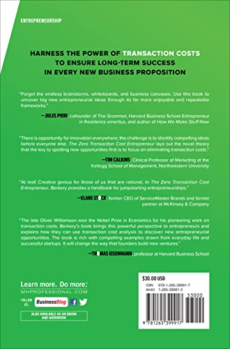 The Zero Transaction Cost Entrepreneur: Powerful Techniques to Reduce Friction and Scale Your Busine