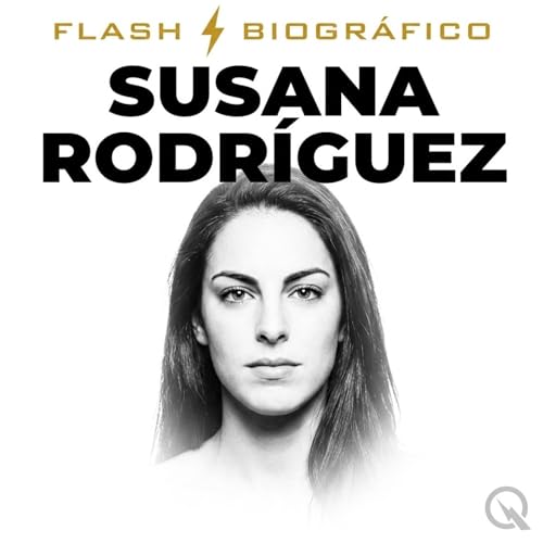 Susana Rodr&iacute;guez - Flash Biogr&aacute;fico cover art