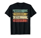 Writer Producer Actor Director Filmmaker Gifts Movie Theater T-Shirt