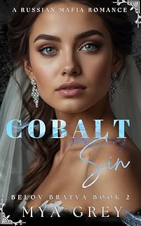 Cobalt Sin (Belov Bratva Series Book 2)