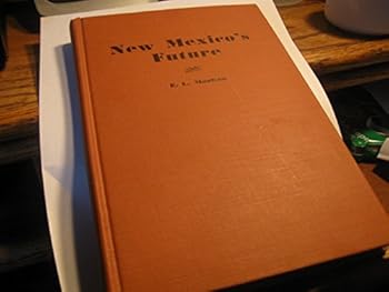 Hardcover New Mexico's Future Book