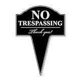 No Trespassing Aluminum Metal Yard Sign with Integrated Stake To Keep Out People From Your Private P