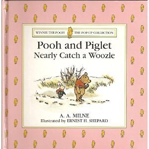 Pooh and Piglet Nearly Catch a Woozle (Winnie-T... B000NHUEOW Book Cover
