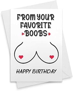Funny Birthday Card For Him - From Your Favorite B**bs - Hilarious Birthday Card For Him, Funny Husband Boyfriend, From Wife Girlfriend Rude Naughty Love Paper Adult Humor Obscene [00120]