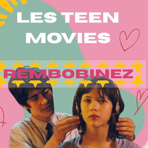 Les Teen movies