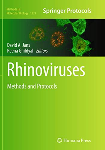 Rhinoviruses: Methods and Protocols (Methods in Molecular Biology, 1221)