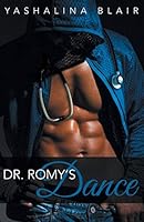 Dr. Romy's Dance 1480835234 Book Cover