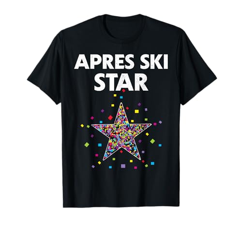 Apres Ski Star Esquí Esquiador Esquiador Deporte de invierno Snowboard Camiseta