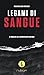 Legami Di Sangue. Le Indagini Del Commissario Profumo - 3