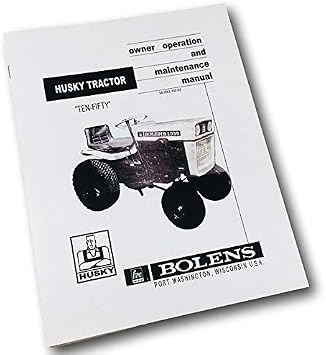 Operators Manual for Bolens Husky Ten-Fifty 1050 Lawn Garden Tractor Owners 192-02