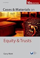 Cases & Materials on Equity & Trusts 0198737653 Book Cover