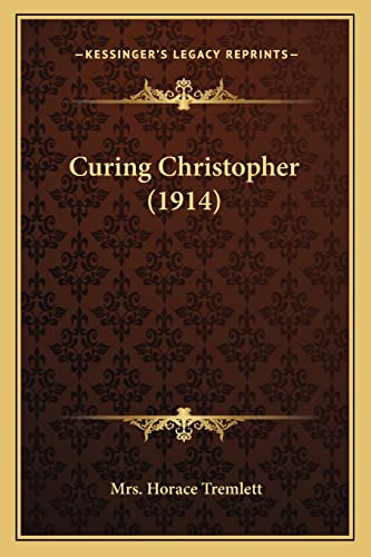 Curing Christopher (1914)