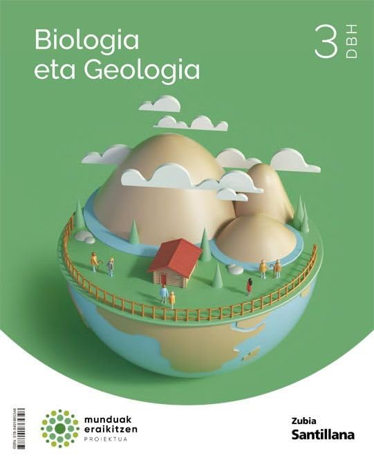 BIOLOGIA ETA GEOLOGIA 3 DBH MUNDUAK ERAIKITZEN