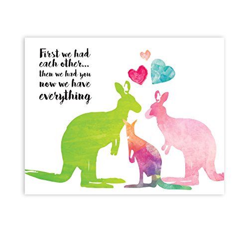 Children Inspire Design Nursery Decor, First we had Each Other Then we had You, Now we Have Everything! Kangaroo Art, New Baby Gift, Baby Quote, Nursery Decor, Kangaroo Decor, Print 11x14