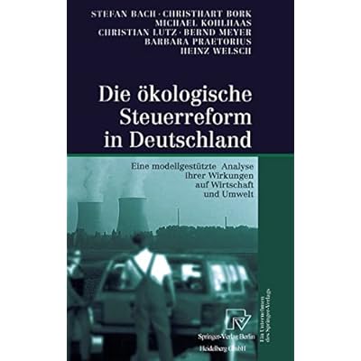 Die Akologische Steuerreform in Deutschland