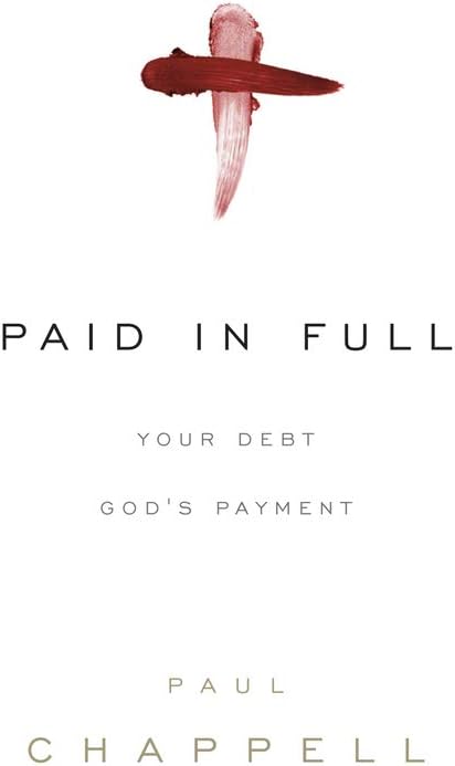 Paid in Full: Your Debt, God's Payment