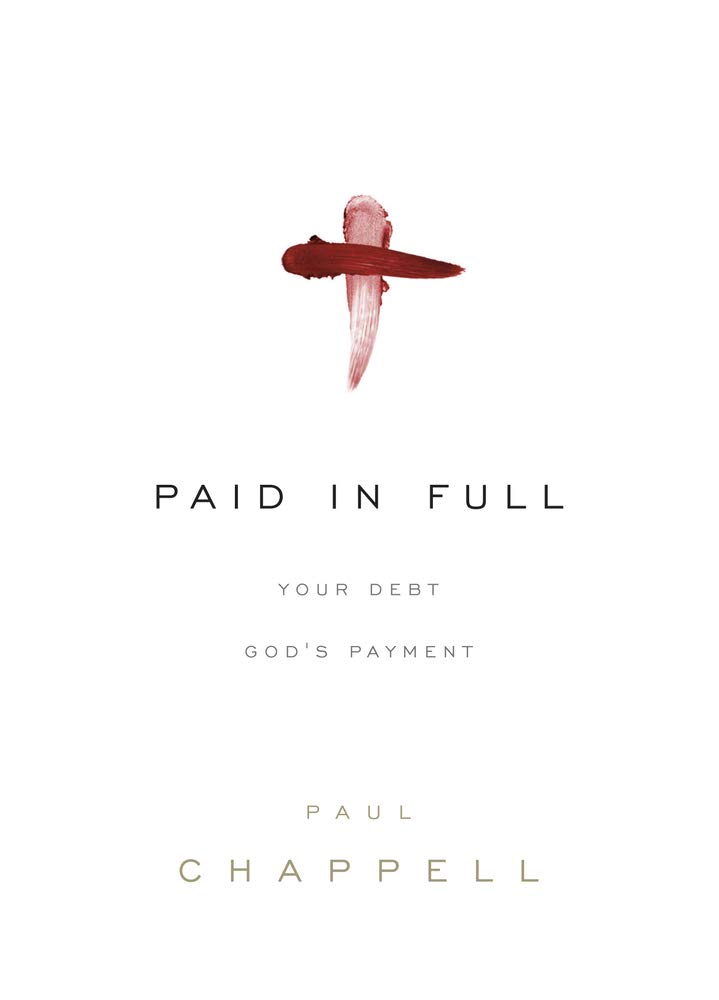 Paid in Full: Your Debt, God's Payment