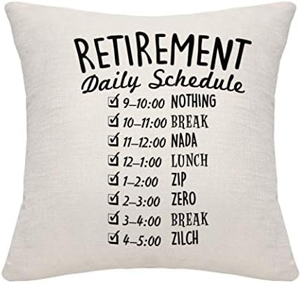 DANKHRA Funny Retirement Gifts for Women Men Dad Mom Retirement Pillow Cover Cushion Cover Pillowcase Retired Schedule Pillowcase for Coworkers Office & Family