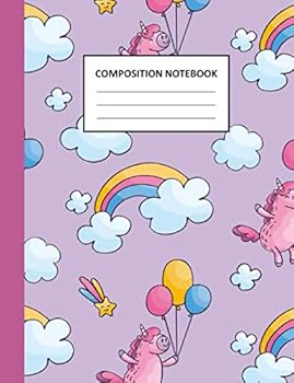 Composition Notebook : Cute Unicorn Wide Ruled Notebook Journal for Girls