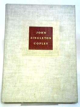 Hardcover John Singleton Copley, Illustrated Book