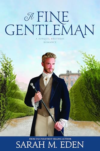 A Fine Gentleman (The Jonquil Brothers Book #4)