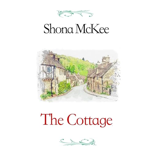 The Cottage Audiolibro Por Shona McKee arte de portada
