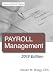 Payroll Management: 2018 Edition